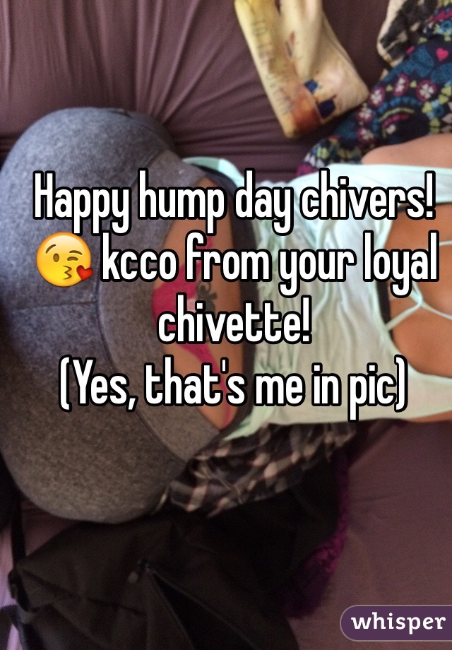 Happy hump day chivers! 😘 kcco from your loyal chivette!
(Yes, that's me in pic)