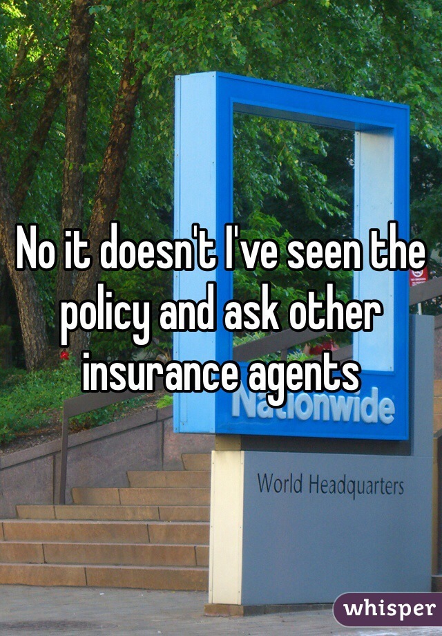 No it doesn't I've seen the policy and ask other insurance agents 