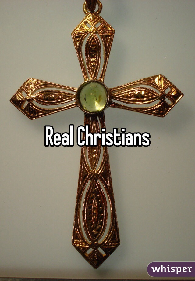 Real Christians