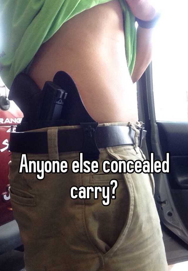 Anyone else concealed carry?