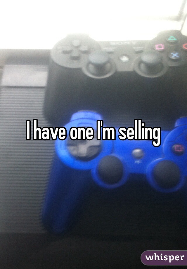 I have one I'm selling 