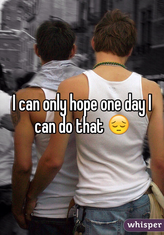 I can only hope one day I can do that 😔