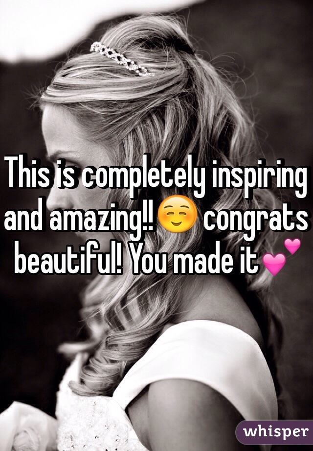 This is completely inspiring and amazing!!☺️ congrats beautiful! You made it💕