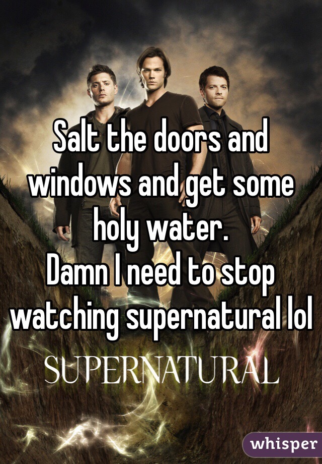 Salt the doors and windows and get some holy water. 
Damn I need to stop watching supernatural lol