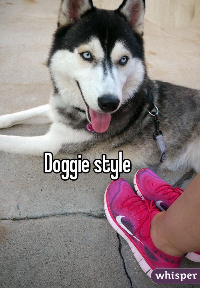Doggie style 