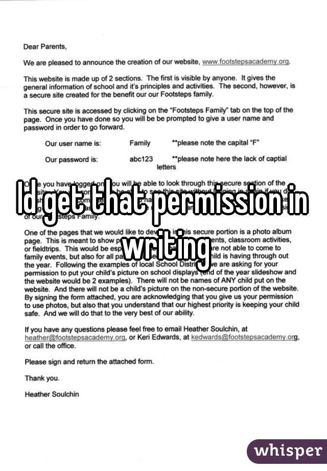 Id get that permission in writing