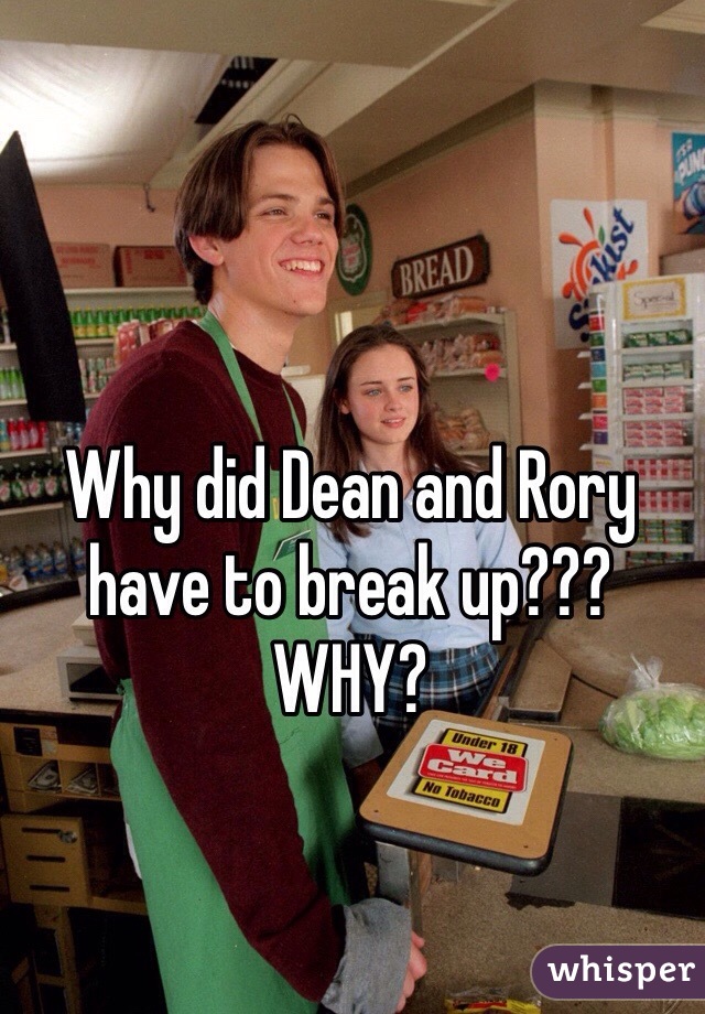 why-did-dean-and-rory-have-to-break-up-why