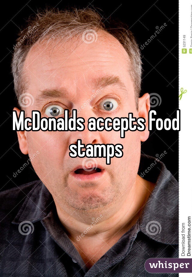 McDonalds accepts food stamps