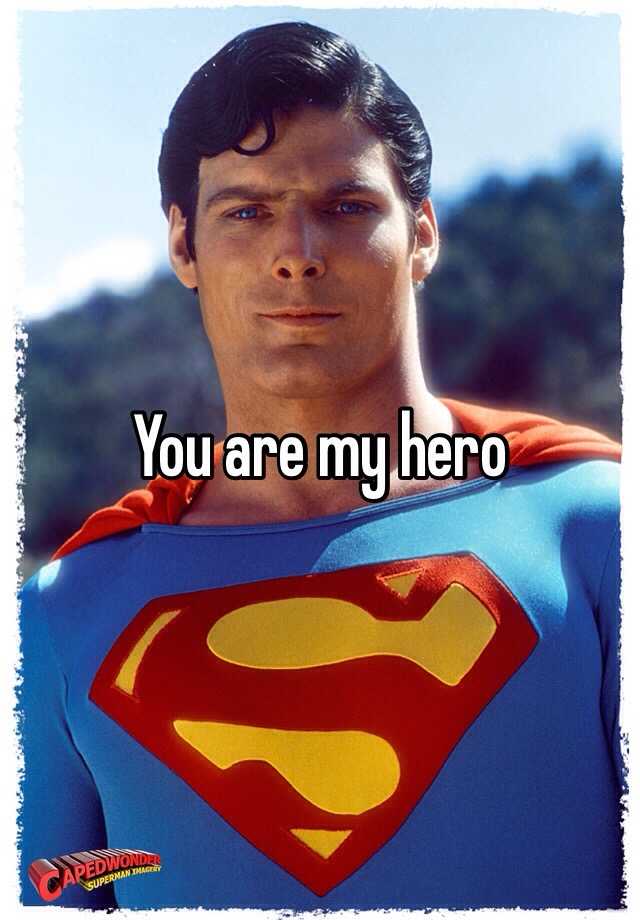 you-are-my-hero