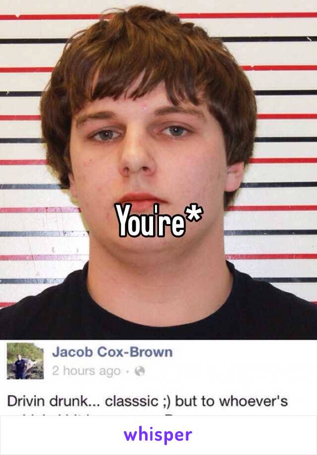 You're*