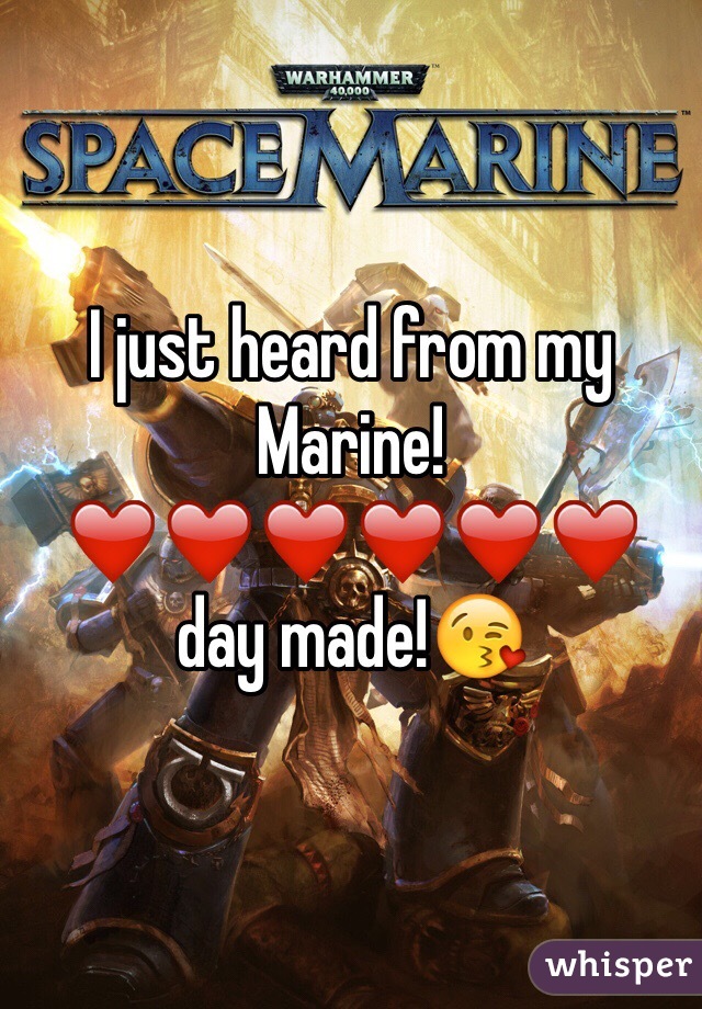 I just heard from my Marine!❤️❤️❤️❤️❤️❤
️day made!😘