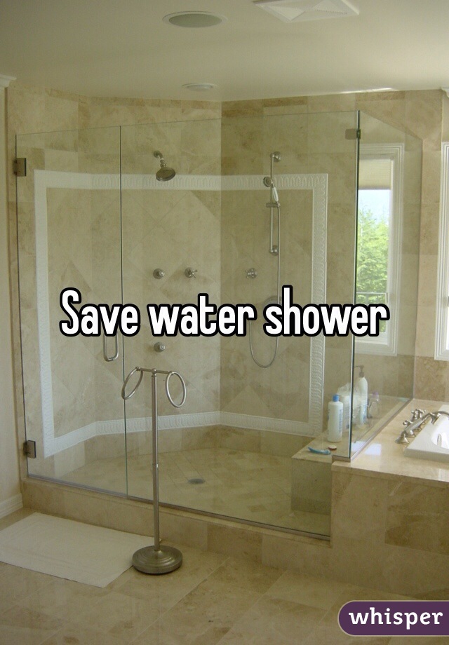 Save water shower 