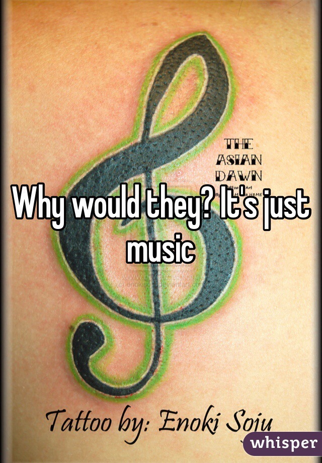 Why would they? It's just music