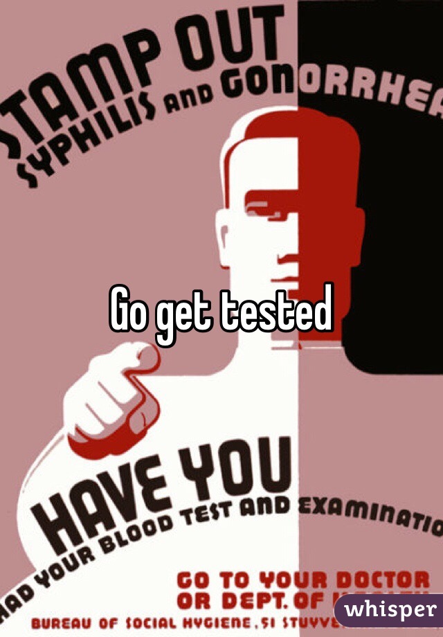 Go get tested