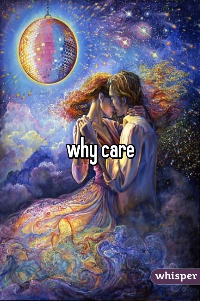 why care