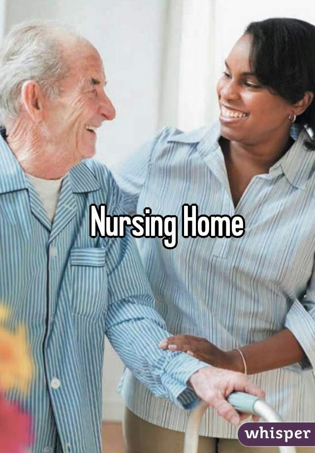 Nursing Home