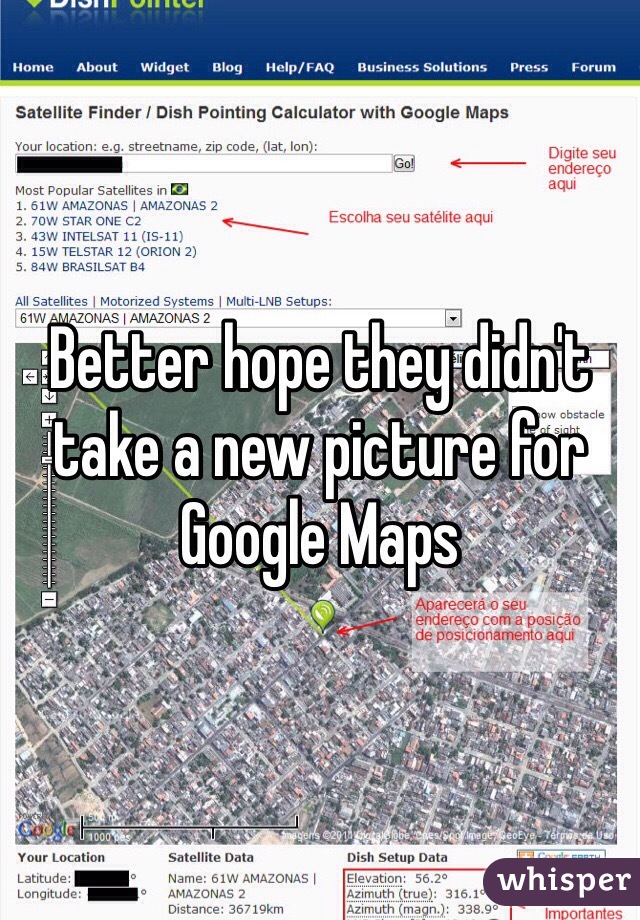 Better hope they didn't take a new picture for Google Maps
