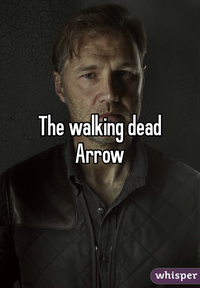 The walking dead
Arrow