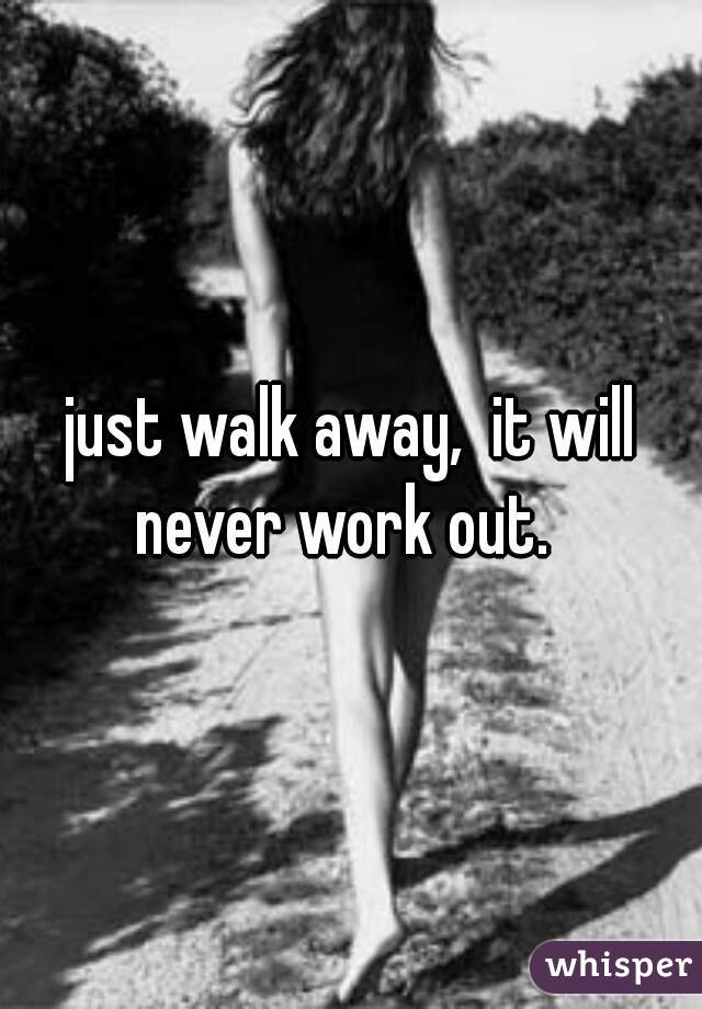 just walk away,  it will never work out.  