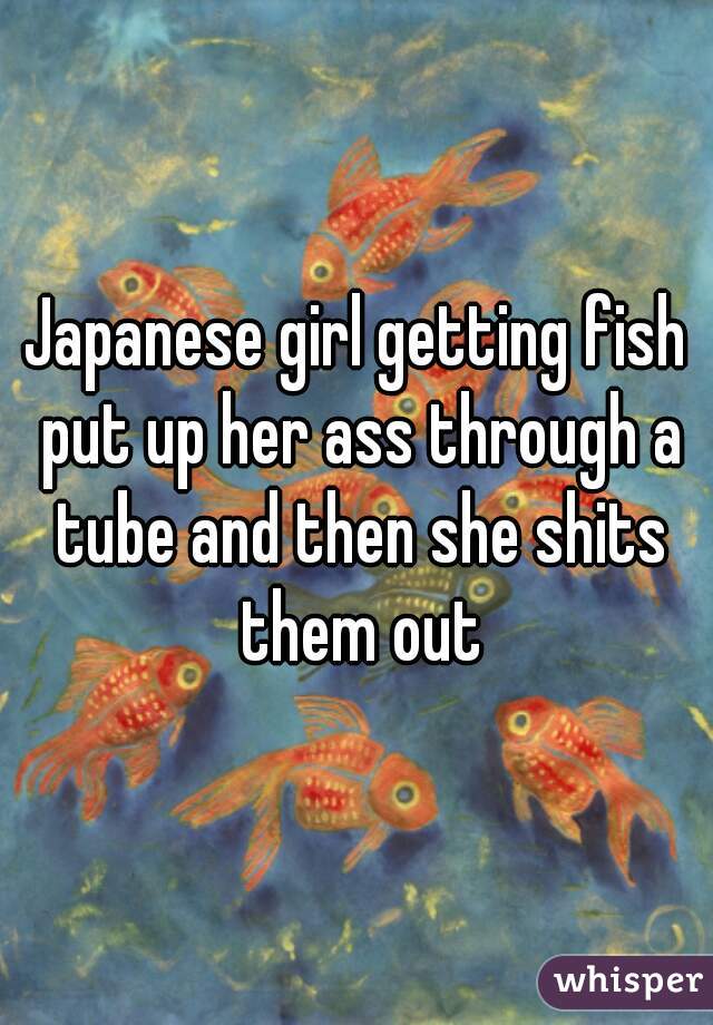 Fish In Her Ass
