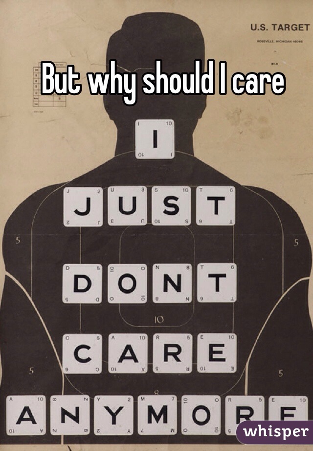 But why should I care