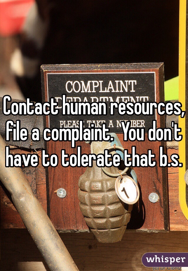 Contact human resources, file a complaint.  You don't have to tolerate that b.s.