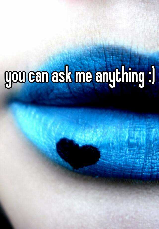 you-can-ask-me-anything