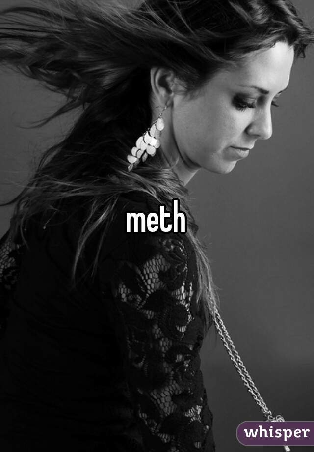 meth