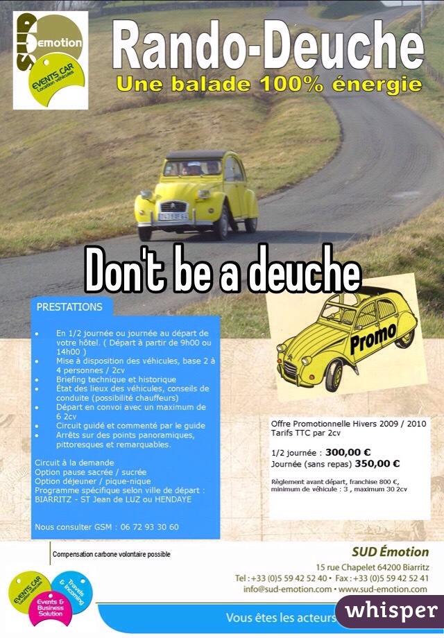 Don't be a deuche 