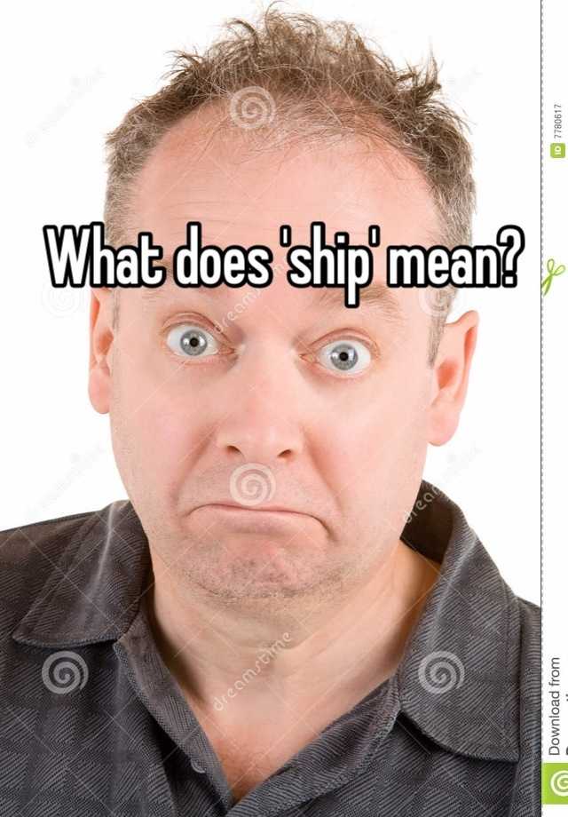 what-does-ship-mean