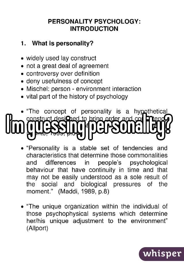 I'm guessing personality? 