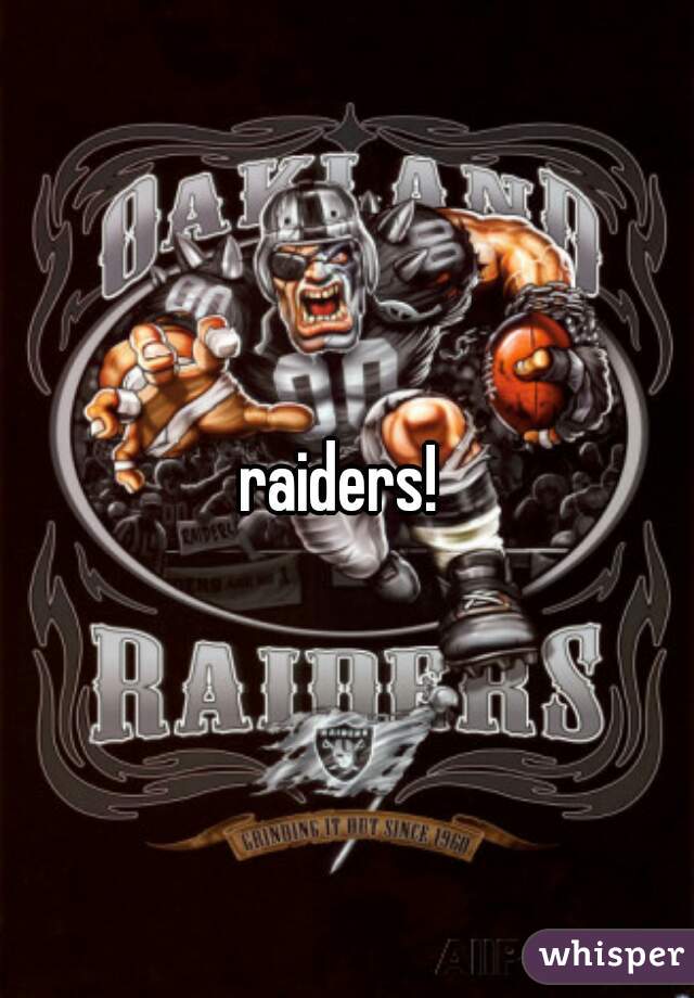 raiders! 