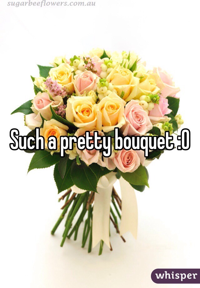 Such a pretty bouquet :O