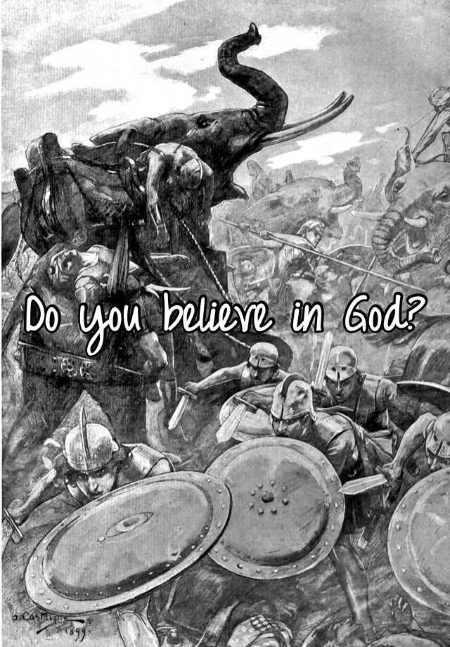 do-you-believe-in-god