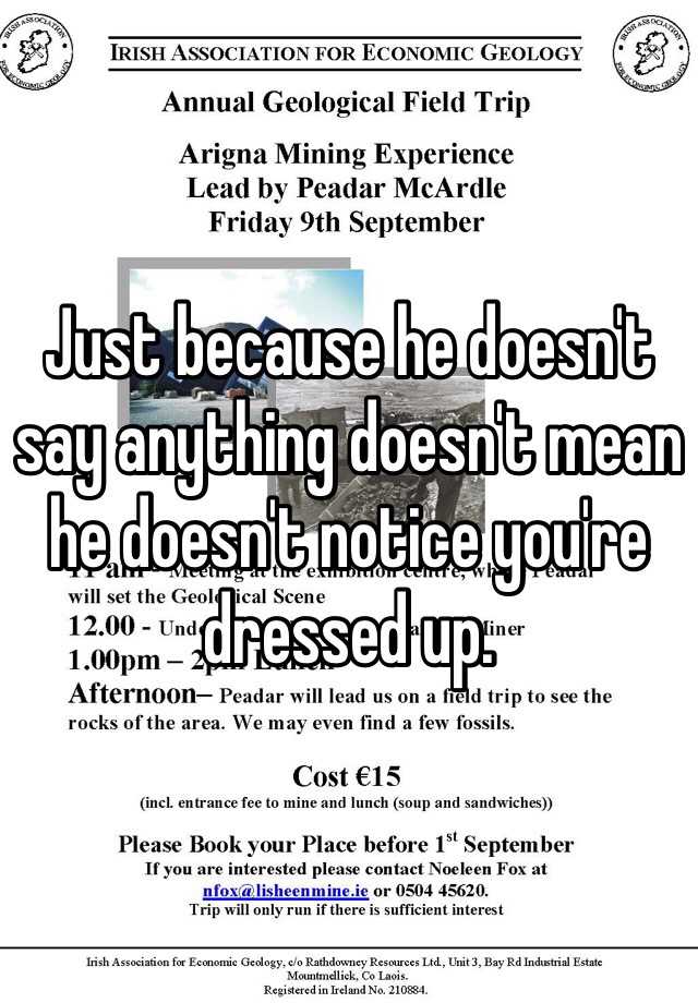 just-because-he-doesn-t-say-anything-doesn-t-mean-he-doesn-t-notice-you