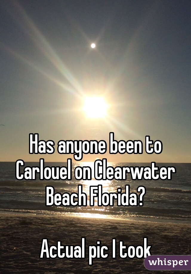 Has anyone been to Carlouel on Clearwater Beach Florida?

Actual pic I took 