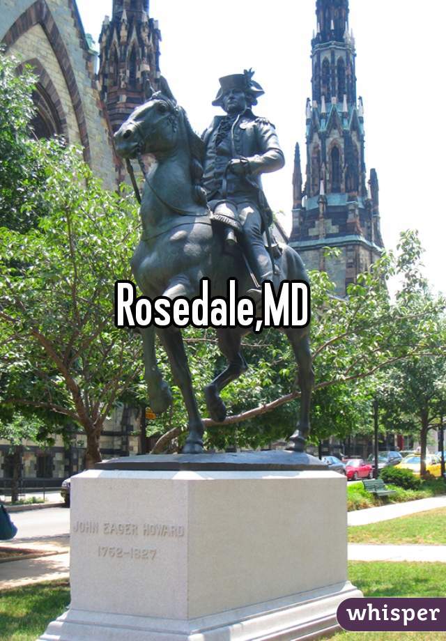 Rosedale,MD  