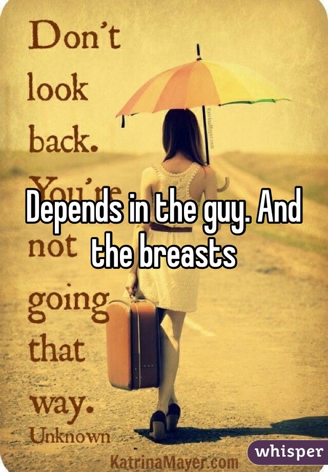 Depends in the guy. And the breasts