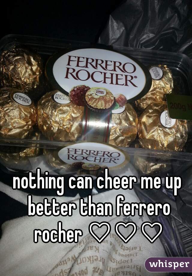 nothing can cheer me up better than ferrero rocher ♡♡♡