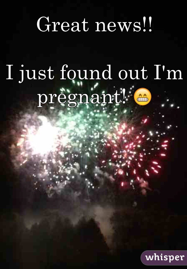 Great news!!

I just found out I'm pregnant! 😁