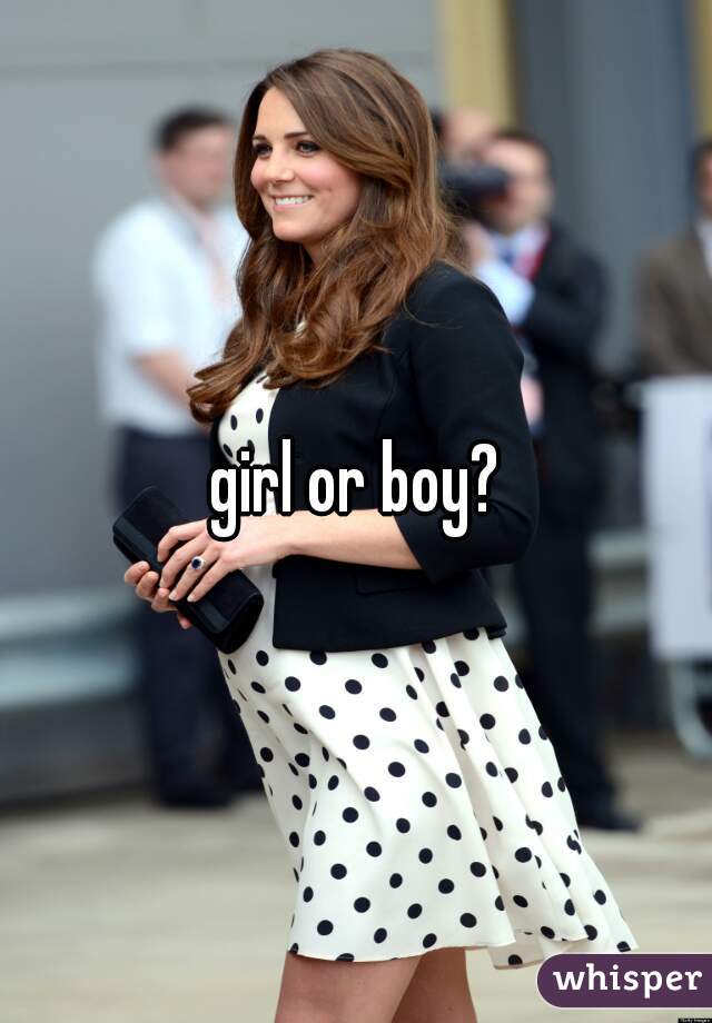 girl or boy?