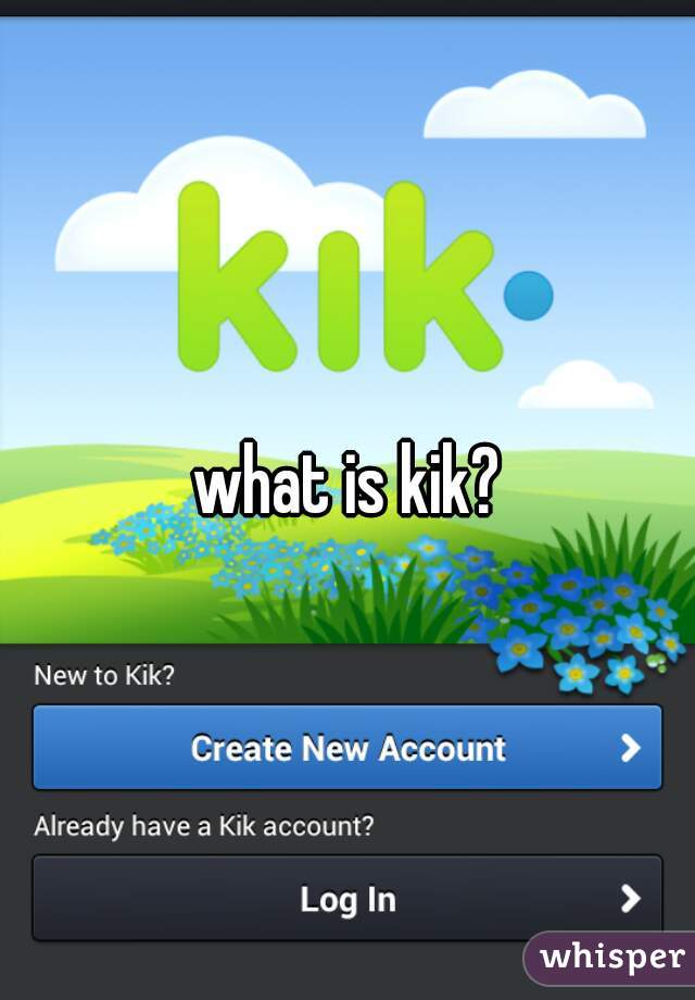 what is kik?