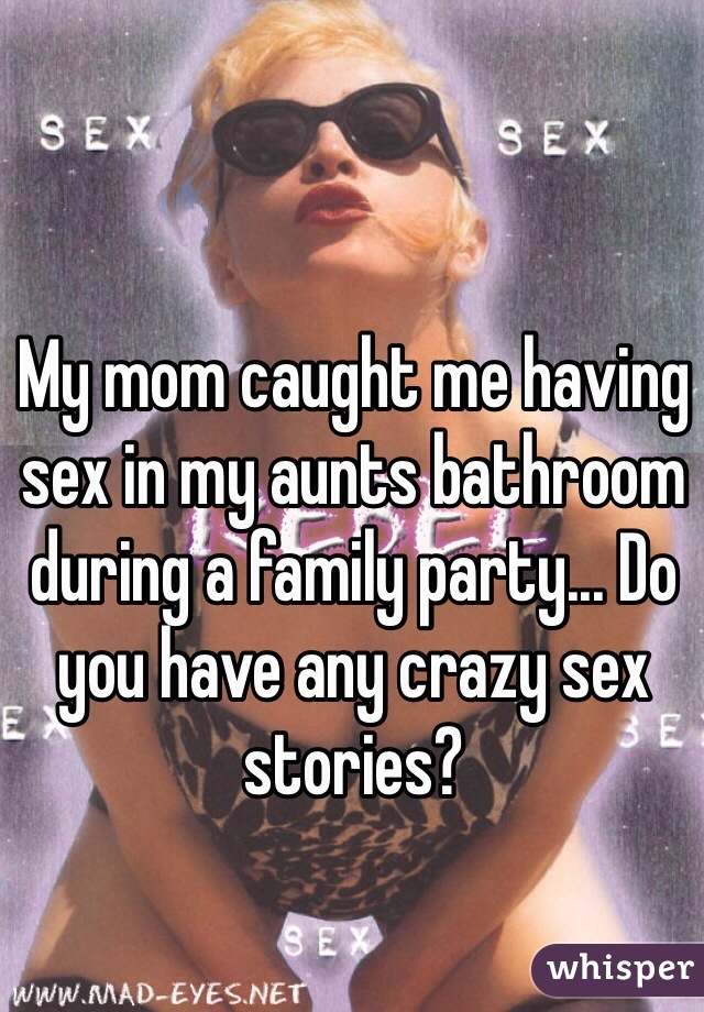 Mom Caught Me Stories