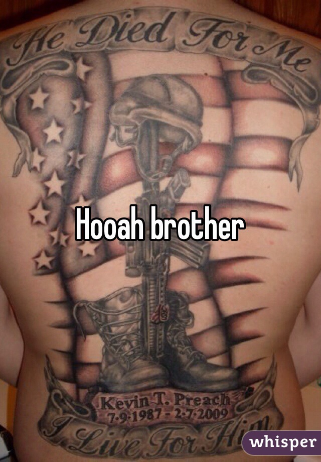 Hooah brother 
