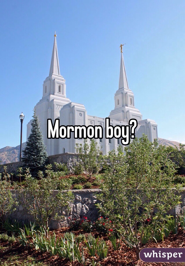 Mormon boy?