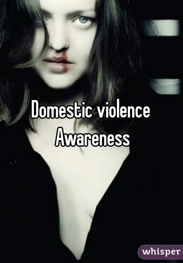 Domestic violence Awareness