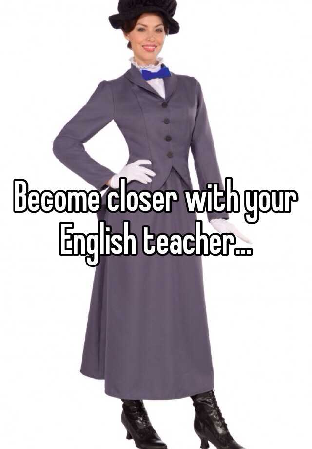 become-closer-with-your-english-teacher