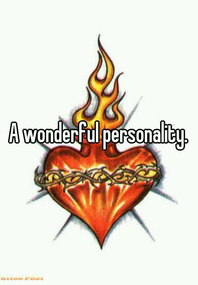 What Is A Wonderful Personality