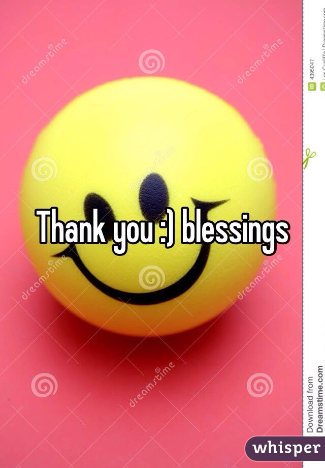 Thank you :) blessings