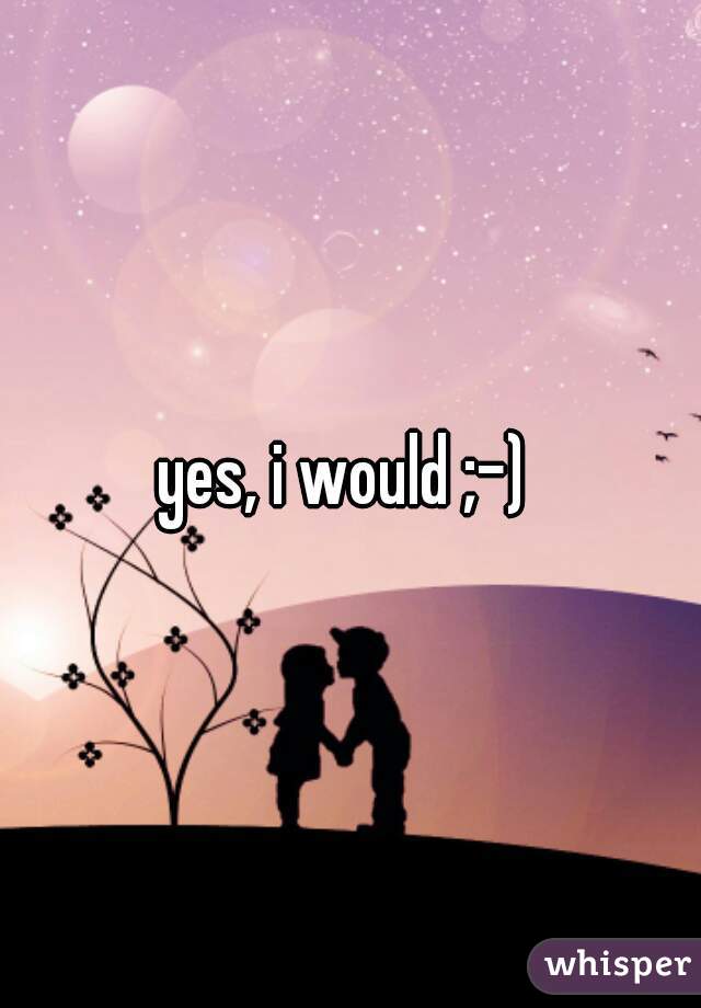 yes, i would ;-) 